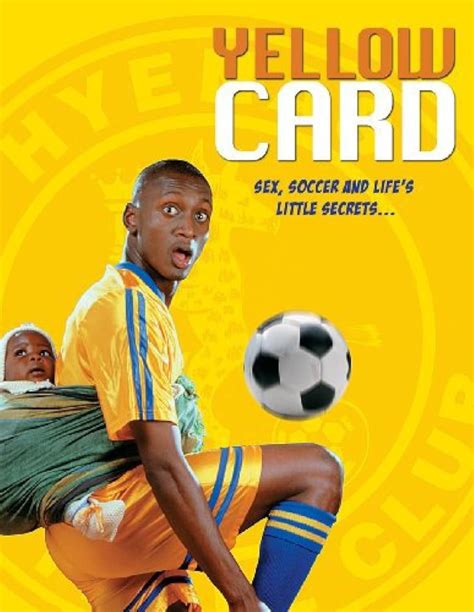 Yellow Card (2000) film online,John Riber,Leroy Gopal,Lazarus Boora,Collin Sibangani Dube,Dumiso Gumede